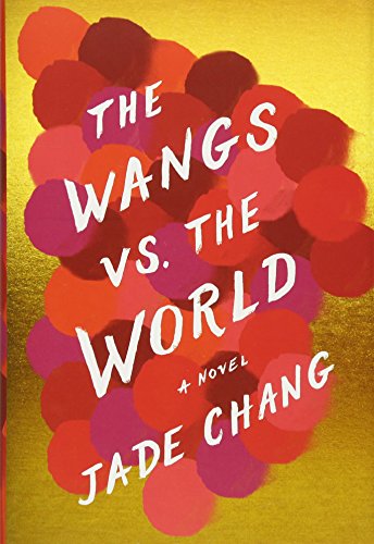 cover image The Wangs vs. the World