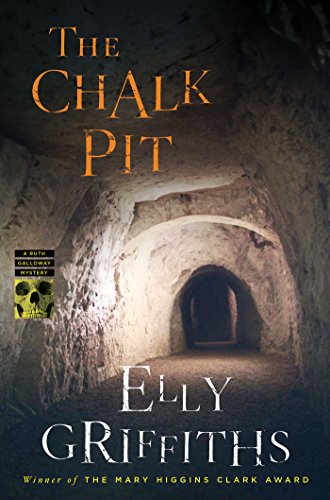 cover image The Chalk Pit: A Ruth Galloway Mystery