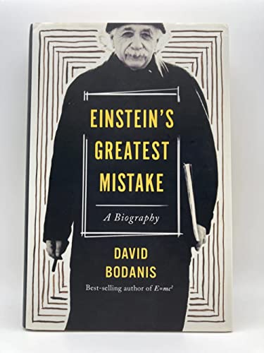 cover image Einstein’s Greatest Mistake: A Biography
