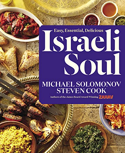 cover image Israeli Soul: Easy, Essential, Delicious