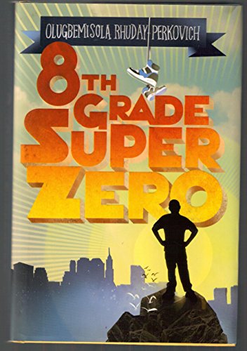 cover image Eighth-Grade Superzero