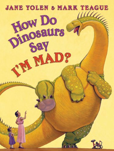 cover image How Do Dinosaurs Say I’m Mad?