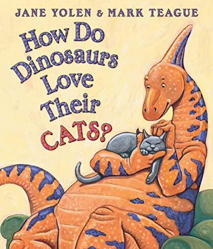 cover image How Do Dinosaurs Love Their Cats?