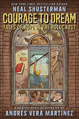 cover image Courage to Dream: Tales of Hope in the Holocaust