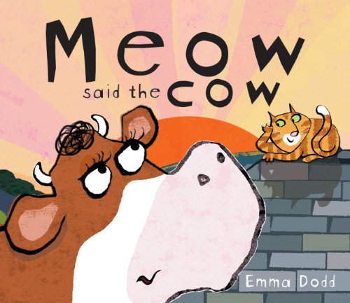 cover image Meow Said the Cow