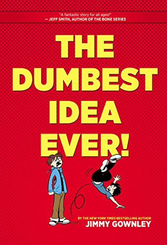 cover image The Dumbest Idea Ever!