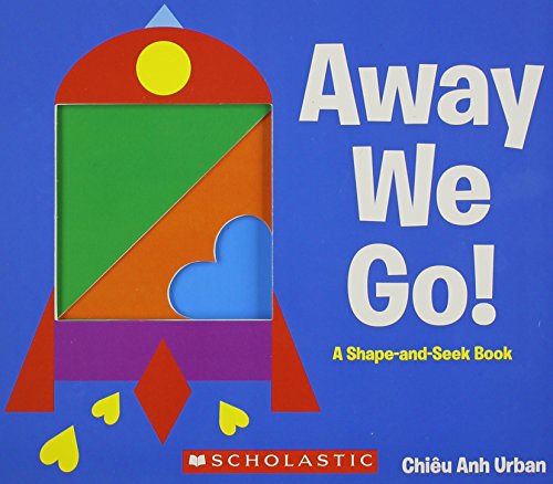 cover image Away We Go! A Shape-and-Seek Book