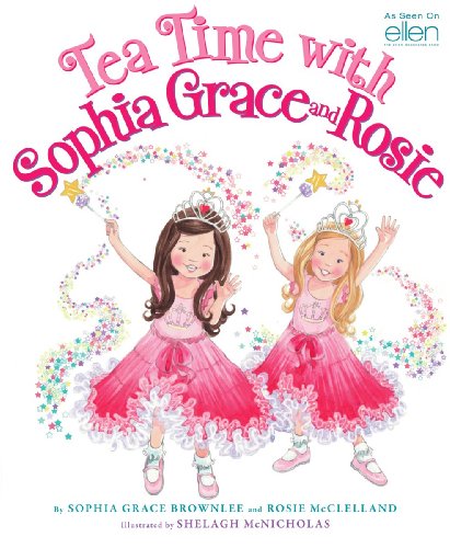 cover image Tea Time with Sophia Grace and Rosie