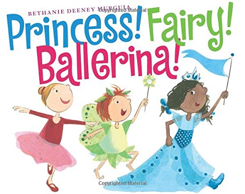 cover image Princess! Fairy! Ballerina!