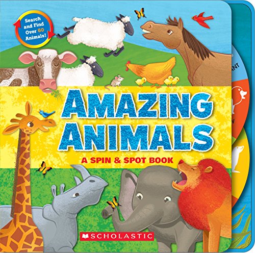 cover image Amazing Animals: A Spin & Spot Story