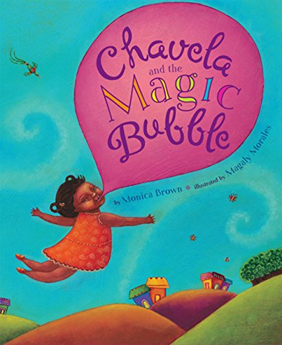 cover image Chavela and the Magic Bubble