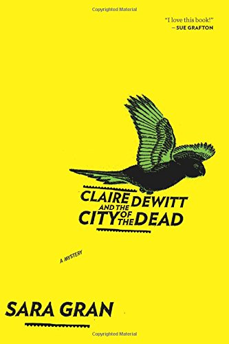cover image Claire DeWitt and the City of the Dead