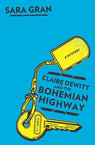 cover image Claire DeWitt and the Bohemian Highway
