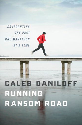 cover image Running Ransom Road: Confronting the Past, 
One Marathon at a Time