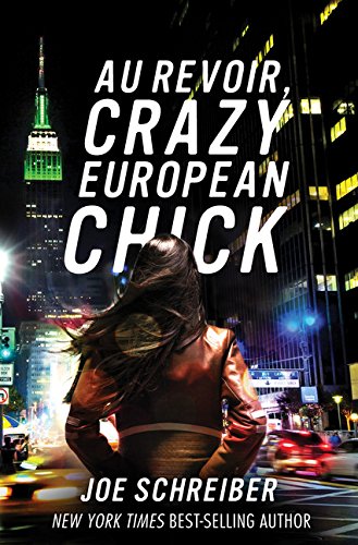 cover image Au Revoir, Crazy European Chick