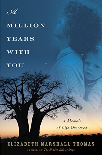 cover image A Million Years with You: A Memoir of Life Observed