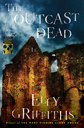 cover image The Outcast Dead: A Ruth Galloway Mystery