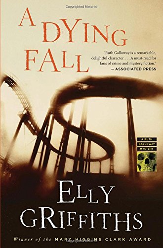 cover image A Dying Fall: A Ruth Galloway Mystery
