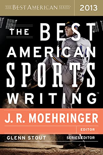 cover image The Best American Sports Writing 2013