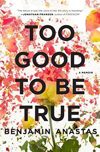cover image Too Good to Be True: A Memoir