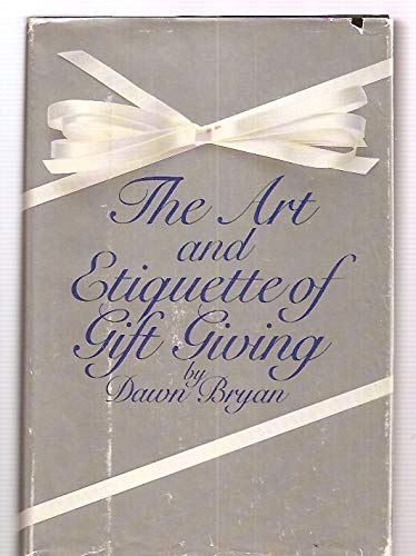 cover image The Art and Etiquette of Gift Giving