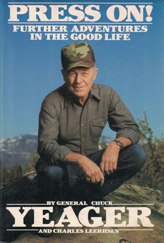 cover image Press on: Further Adventures in the Good Life