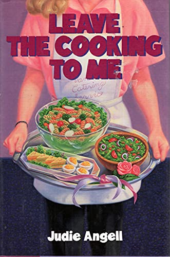 cover image Leave the Cooking to Me