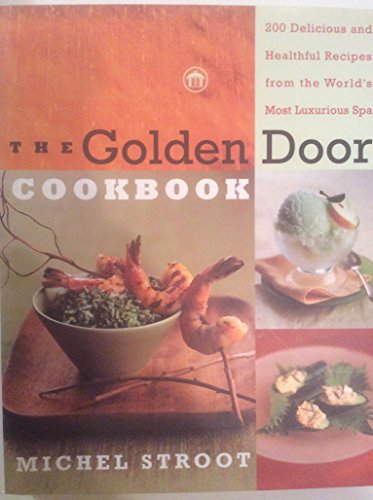 cover image The Golden Door Cookbook
