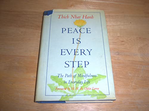 cover image Peace Is Every Step: The Path of Mindfulness in Everyday Life