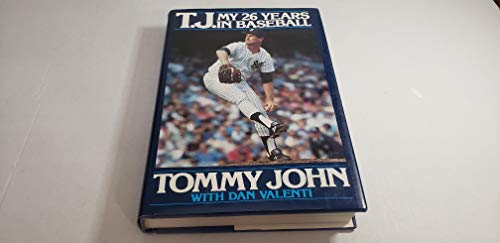 cover image T.J.: My 26 Years in Baseball