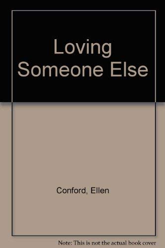 cover image Loving Someone Else