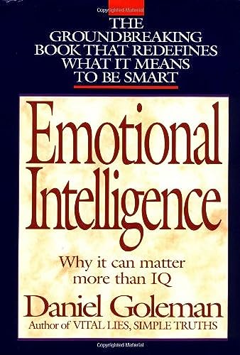 cover image Emotional Intelligence: Why It Can Matter More Than IQ