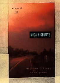 Mica Highways