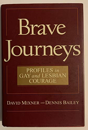 cover image Brave Journeys: Profiles in Gay and Lesbian Courage