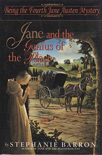 cover image Jane and the Genius of the Place: Being the Fourth Jane Austen Mystery