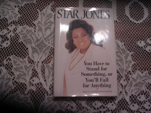 cover image You Have to Stand for Something, or You'll Fall for Anything