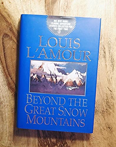 cover image Beyond the Great Snow Mountains