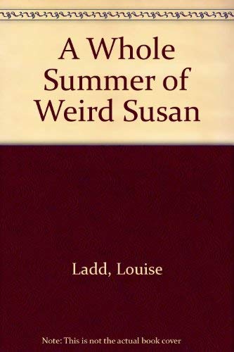 cover image A Whole Summer of Weird Susan