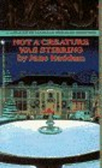 Not a Creature Was Stirring