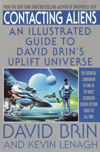 cover image Contacting Aliens: An Illustrated Guide to David Brin's Uplift Universe