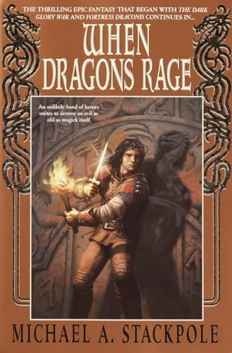 cover image WHEN DRAGONS RAGE: Book Two of the DragonWar Crown Cycle
