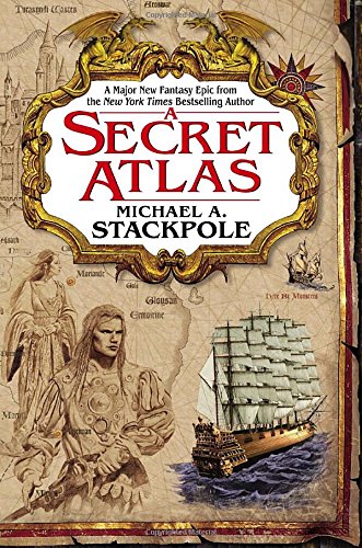 cover image A SECRET ATLAS: Book One of the Age of Discovery