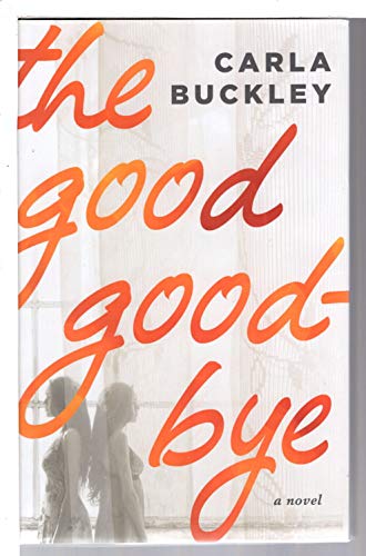 cover image The Good Goodbye