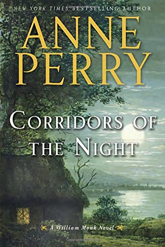 cover image Corridors of the Night: A William Monk Novel