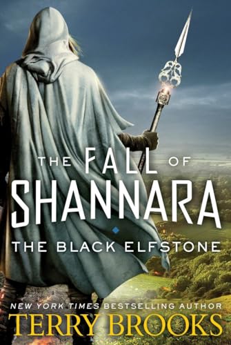 cover image The Black Elfstone: The Fall of Shannara, Book 1