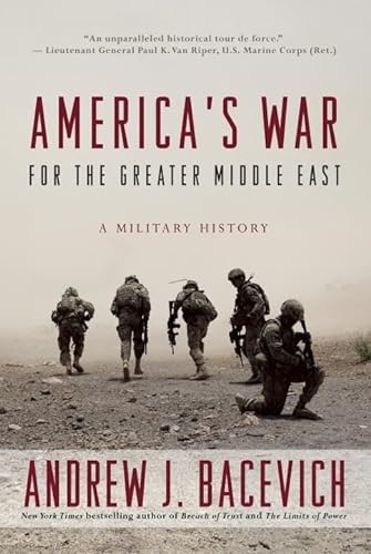 cover image America's War for the Greater Middle East: A Military History