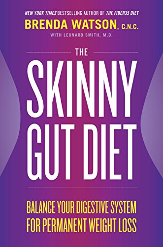 cover image The Skinny Gut Diet: Balance Your Digestive System for Permanent Weight Loss