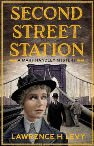 cover image Second Street Station: A Mary Handley Mystery