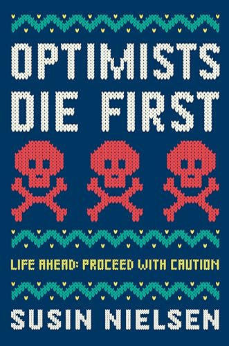 cover image Optimists Die First