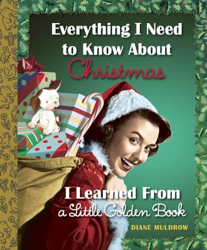 cover image Everything I Need to Know About Christmas I Learned from a Little Golden Book